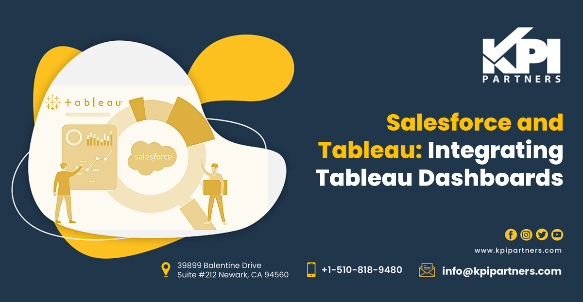Salesforce and Tableau Integrating Tableau Dashboards